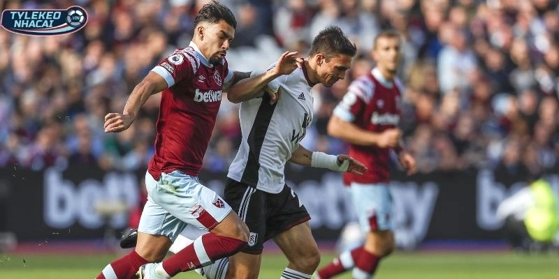 Phong độ ra sân mới đây nhất của Fulham vs West Ham